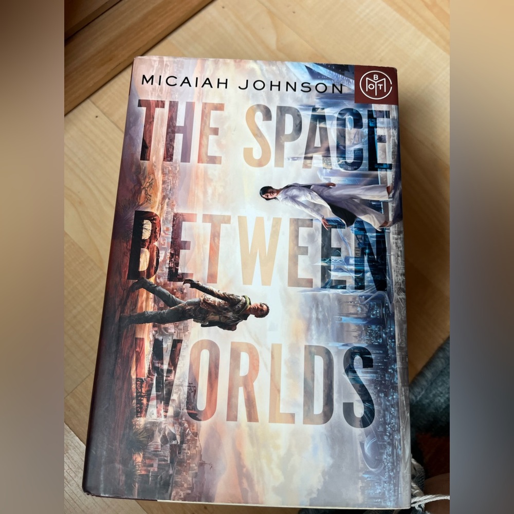 BOTM The Space Between Worlds